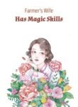 Farmers-Wife-Has-Magic-Skills