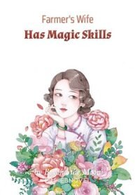 Farmers-Wife-Has-Magic-Skills